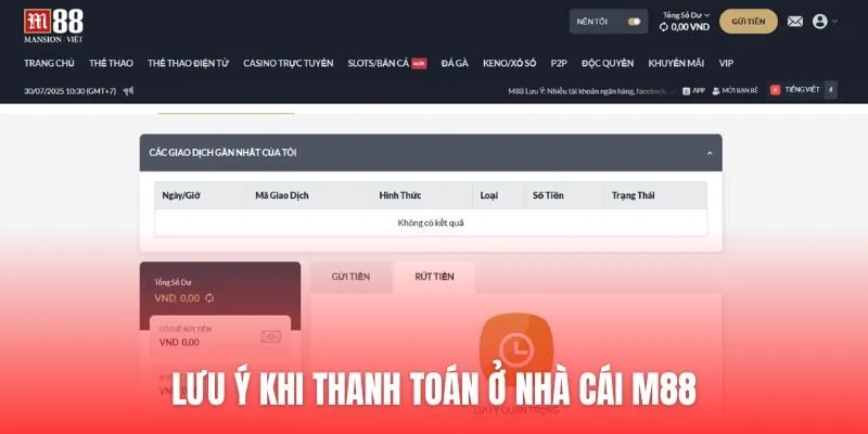 Lưu ý khi thanh toán ở nhà cái M88